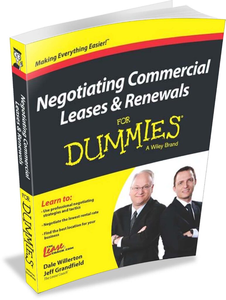 Dale Willerton is co-author of Negotiating Commercial Leases & Renewals for Dummies.